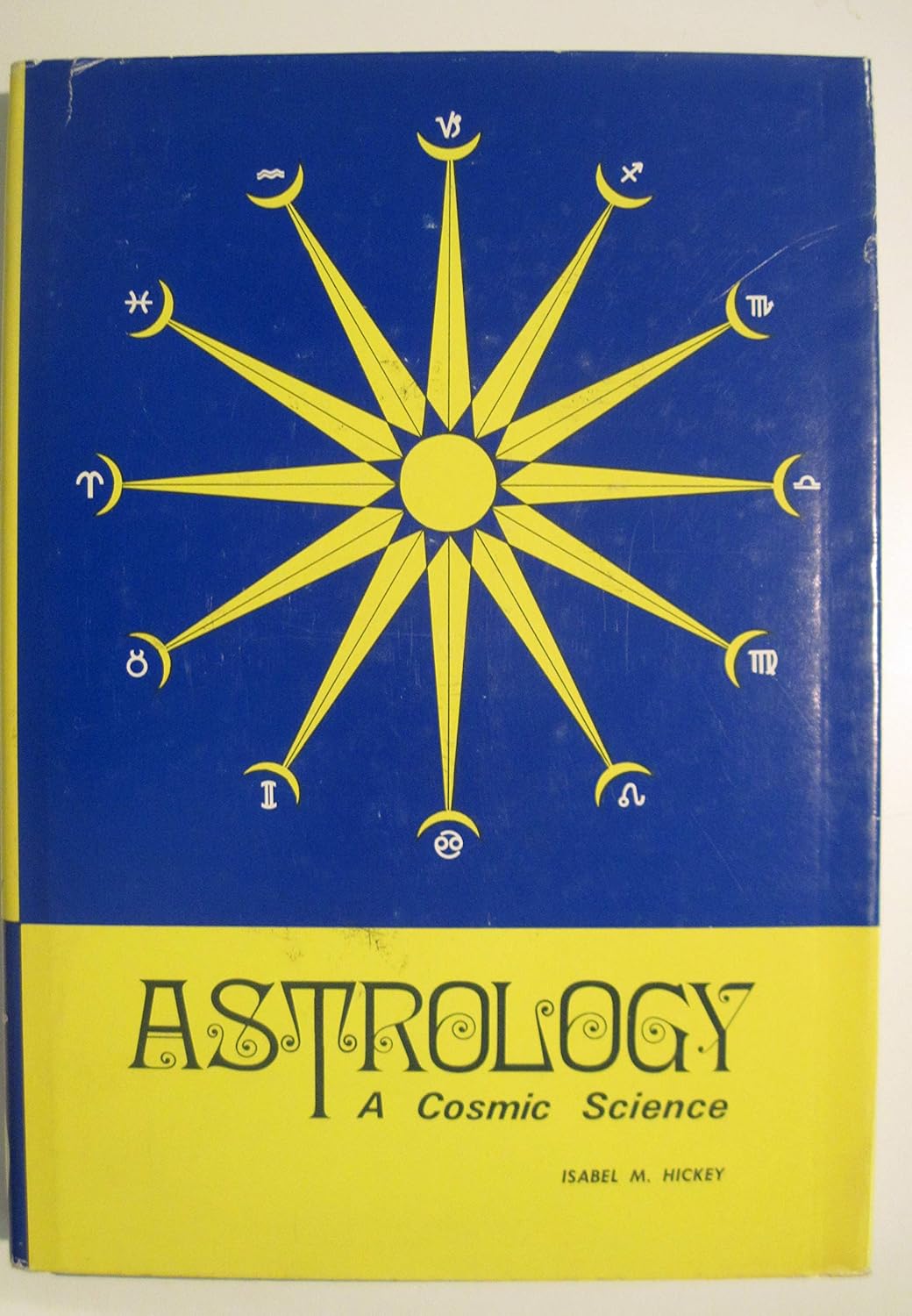 Astrology: a Cosmic Science
